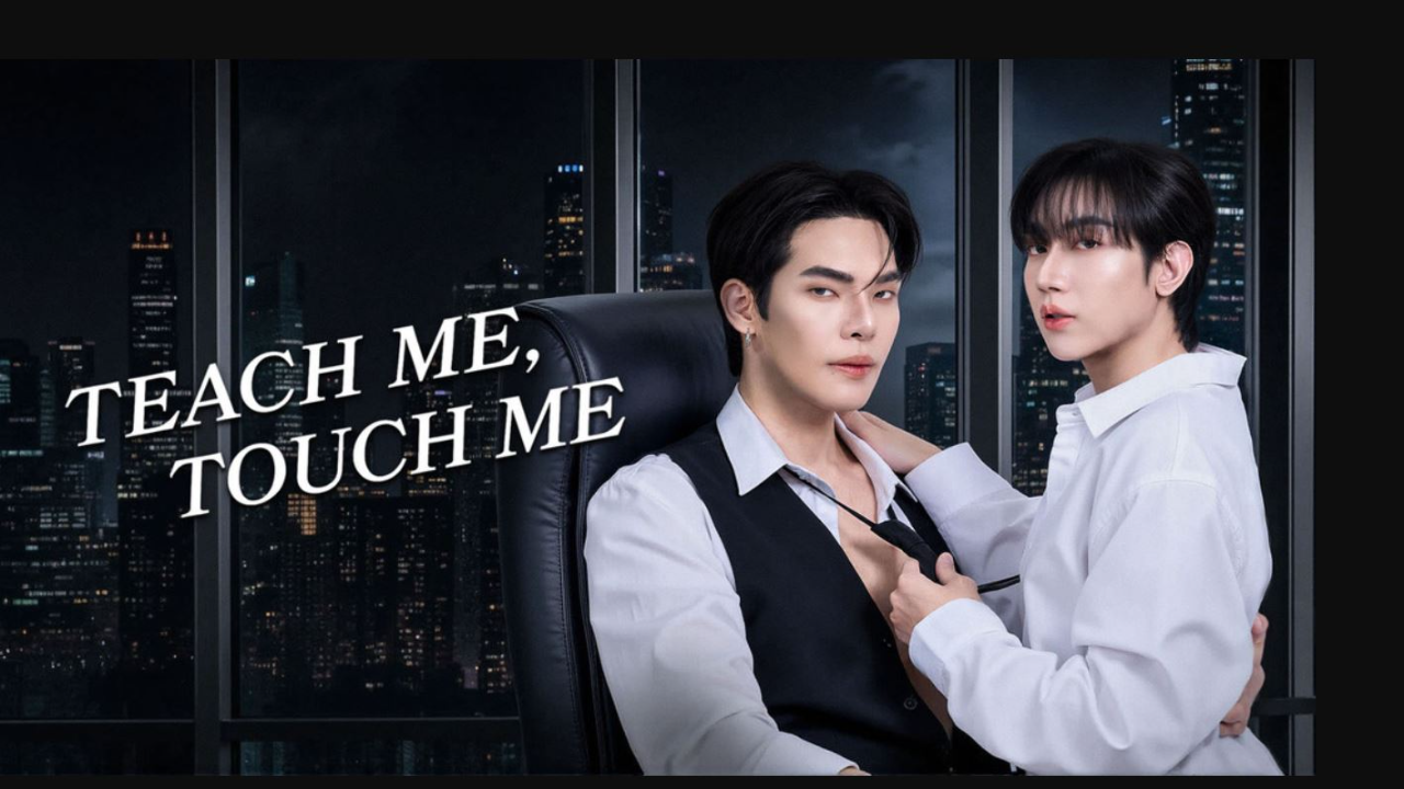 مسلسل علمني ، المسني Teach Me, Touch Me الحلقة 3 الثالثة مترجمة